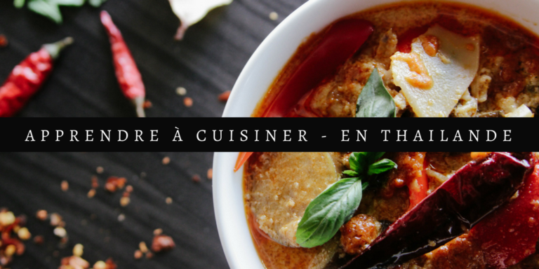 Prendre un cours de cuisine en Thaïlande (Chiang Mai)