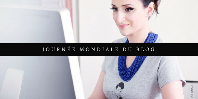 Ce que m’a apporté mon blog #JournéeMondialeDuBlog