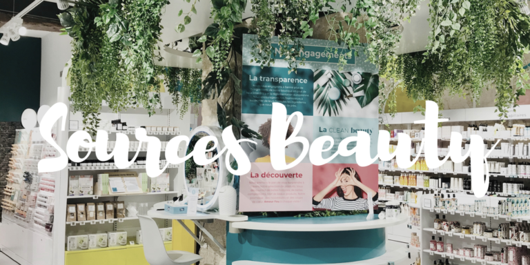 Sources la nouvelle adresse clean beauty sur Paris