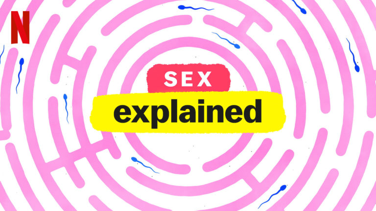 A voir : le documentaire “Sex explained” sur Netflix